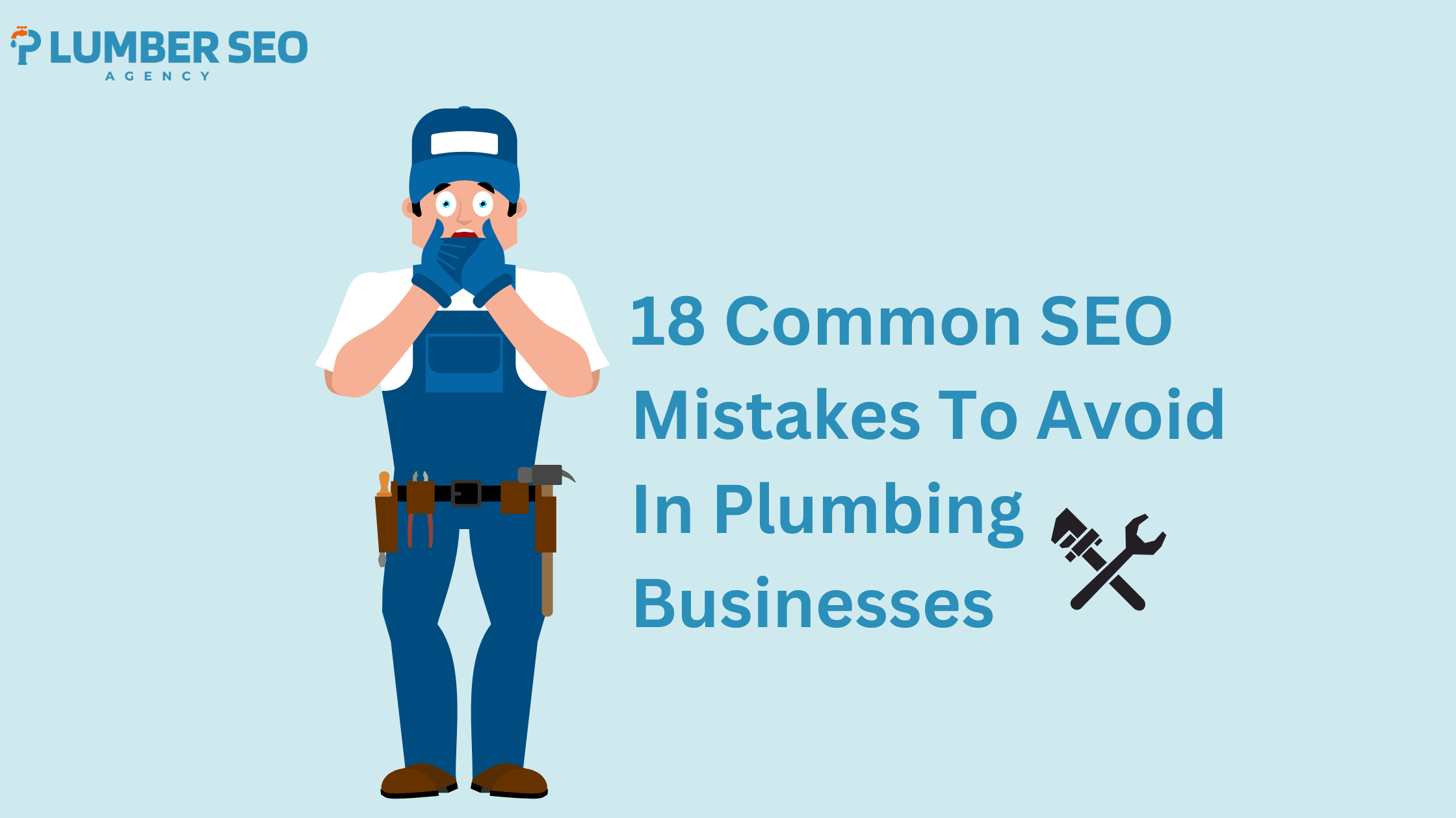 18 Common SEO Mistakes To Avoid In Plumbing Businesses